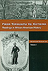 From Timbuktu to Katrina: Readings in African American History, Vol. 2